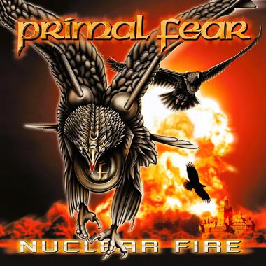 Primal Fear -  Nuclear Fire